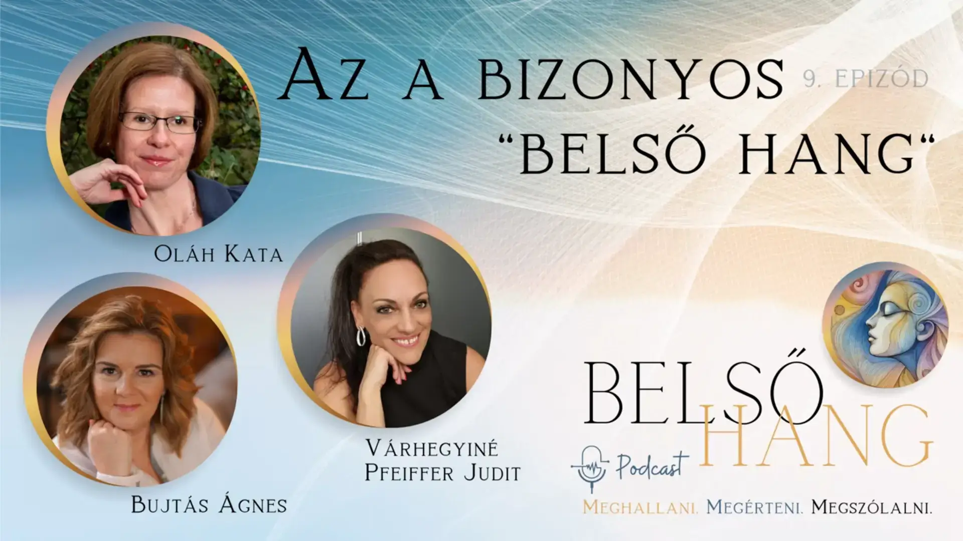 Belső hang podcast - Az a bizonyos "belső hang" 2 » Oláh Kata pszichológus Belső hang podcast – Az a bizonyos „belső hang”